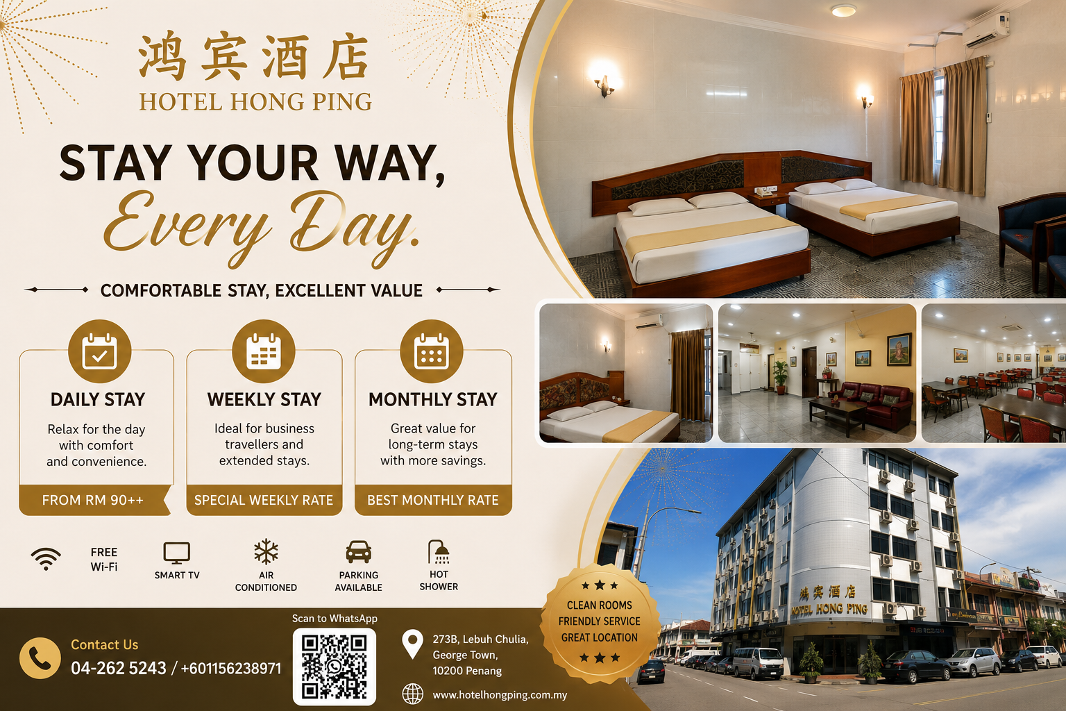 Hotel Hong Ping — Stay Your Way, Every Day. Daily Stay from RM90++, Special Weekly Rate and Best Monthly Rate. Free WiFi, Smart TV, air conditioning, parking and hot shower.